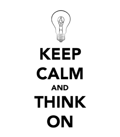 Keep Calm and Think On poster
