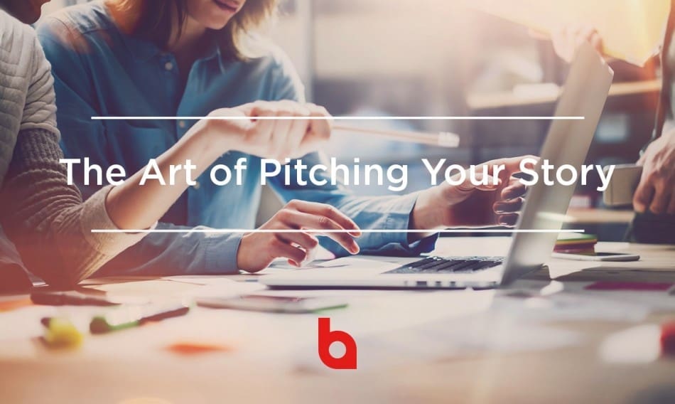 The Art of Pitching Your Story
