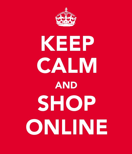 Keep Calm and Shop Online