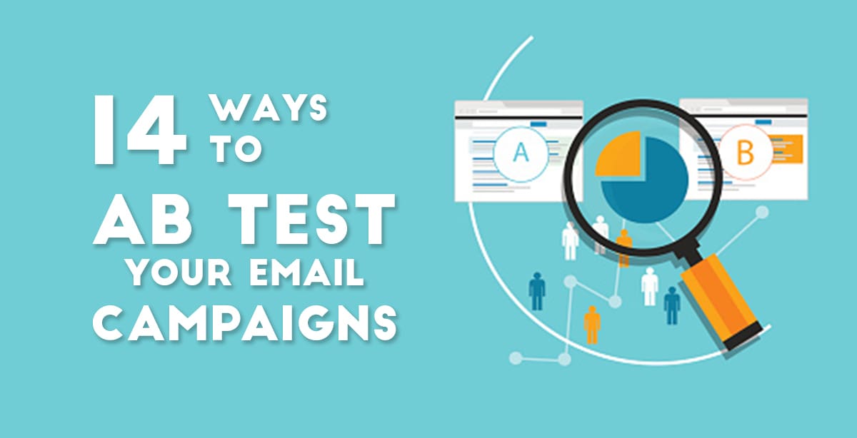 14 Ways to AB Test Your Email Campaigns