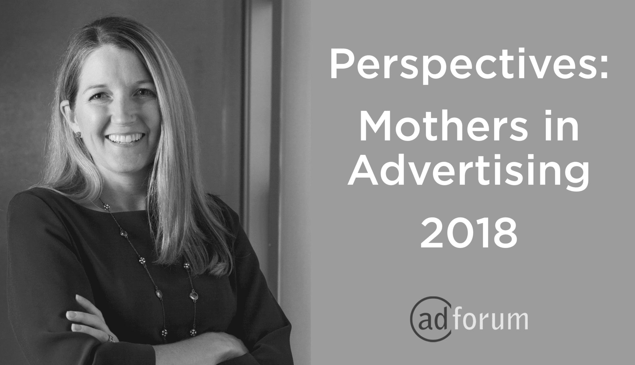 Perspectives: Mothers in Advertising AdForum