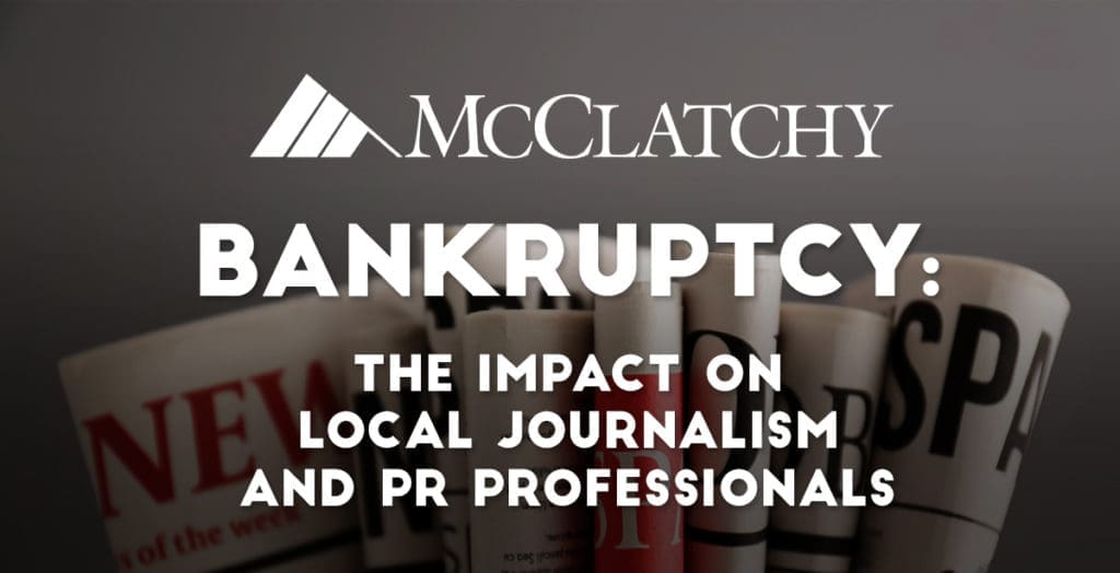 Bankruptcy: The impact on local journalism and PR professionals