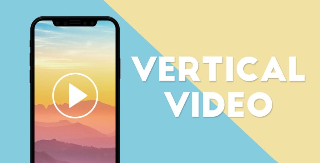 Vertical Video